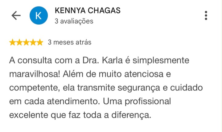 Avaliação 5 estrelas de Kennya Chagas no Google sobre a CLINIK
